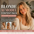 Blonde AI Influencer Starter Pack